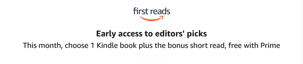 Screenshot of Amazon's First Reads banner listing access to editor's picks