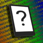 How to decide which 6-inch e-reader is the right buy for you