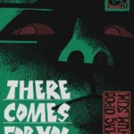 Cover art for There Comes For You a Day