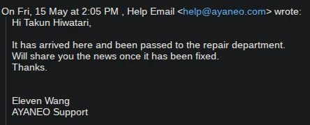 The response I received on May 15th, stating that the Pocket S Mini has been passed to their repair department.